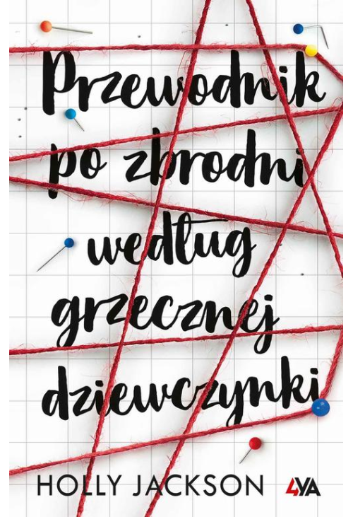 Przewodnik po zbrodni według grzecznej dziewczynki