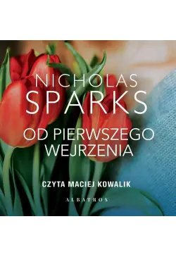 OD PIERWSZEGO WEJRZENIA