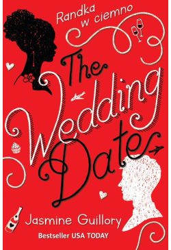 The Wedding Date. Randka w...