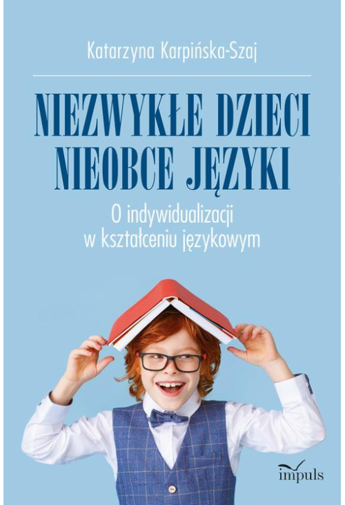 Niezwykłe dzieci, nieobce języki