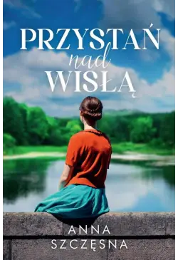Przystań nad Wisłą
