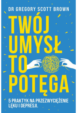 Twój umysł to potęga