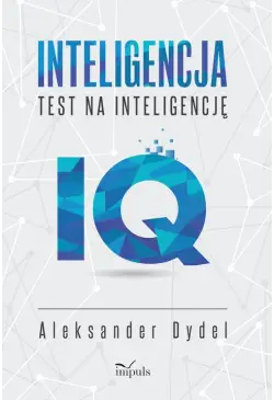 INTELIGENCJA. TEST NA...