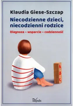 Niecodzienne dzieci,...