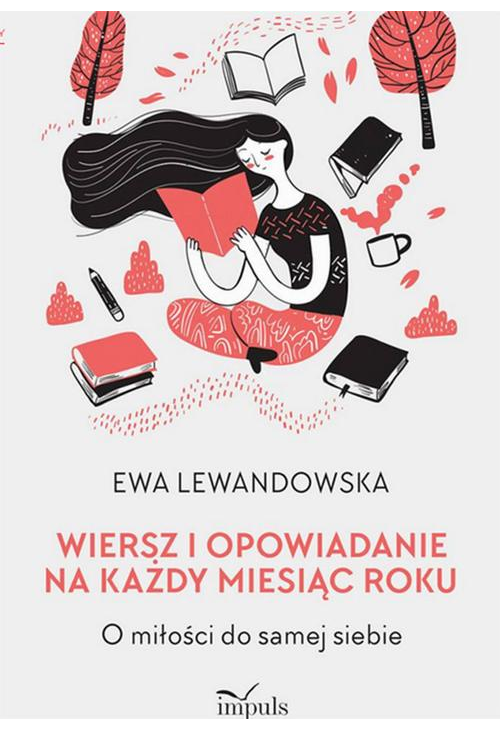 Wiersz i opowiadanie na każdy miesiąc roku