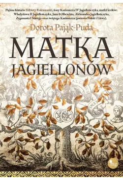 Matka Jagiellonów