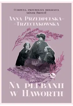 Na plebanii w Haworth