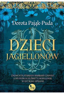 Dzieci Jagiellonów....