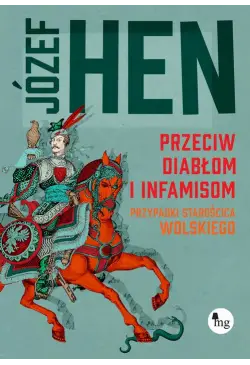 Przeciw diabłom i infamisom.