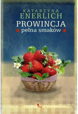 Prowincja pełna smaków