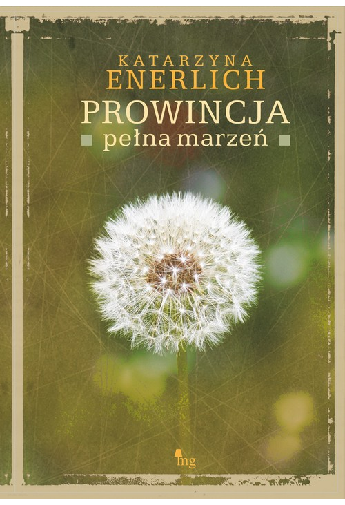 Prowincja pełna marzeń