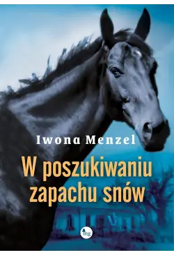 W poszukiwaniu zapachu snów