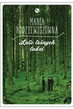 Lato leśnych ludzi