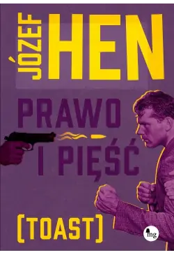 Prawo i pięść (toast)