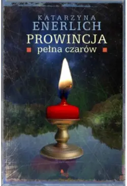 Prowincja pełna czarów