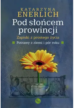 Pod słońcem prowincji