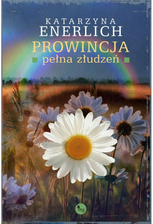 Prowincja pełna złudzeń