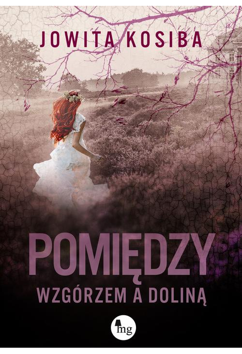 Pomiędzy wzgórzem a doliną