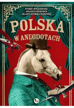 Polska w anegdotach