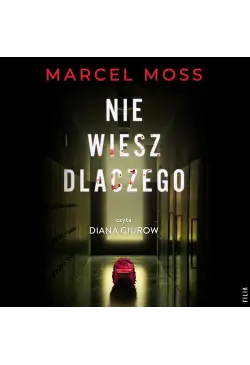 Nie wiesz dlaczego