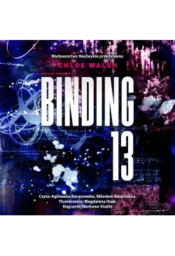 Binding 13. Część pierwsza