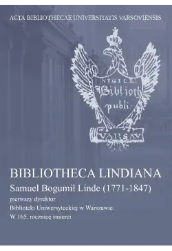 Bibliotheca Lindiana :...