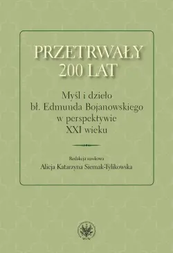 Przetrwały 200 lat