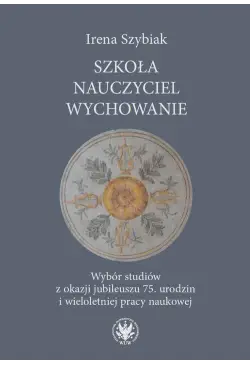 Szkoła – nauczyciel –...