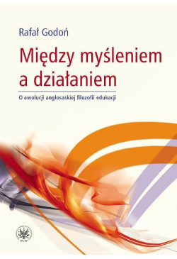 Między myśleniem a działaniem