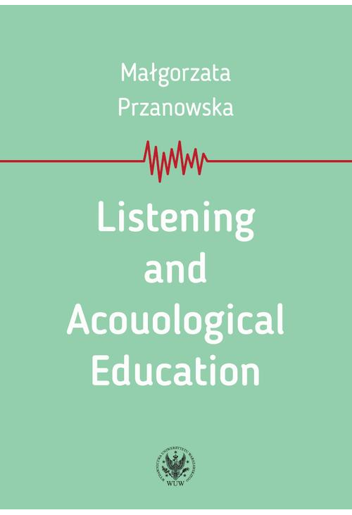 Listening and Acouological Education