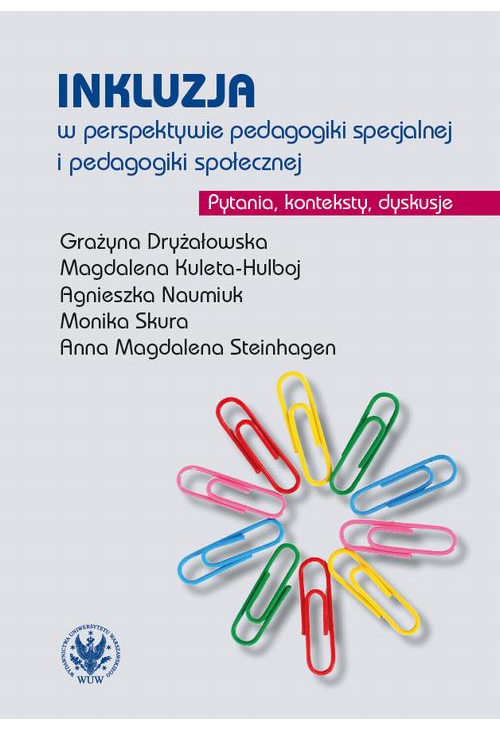 Inkluzja w perspektywie pedagogiki specjalnej i pedagogiki społecznej