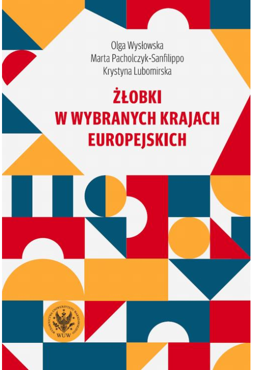 Żłobki w wybranych krajach europejskich