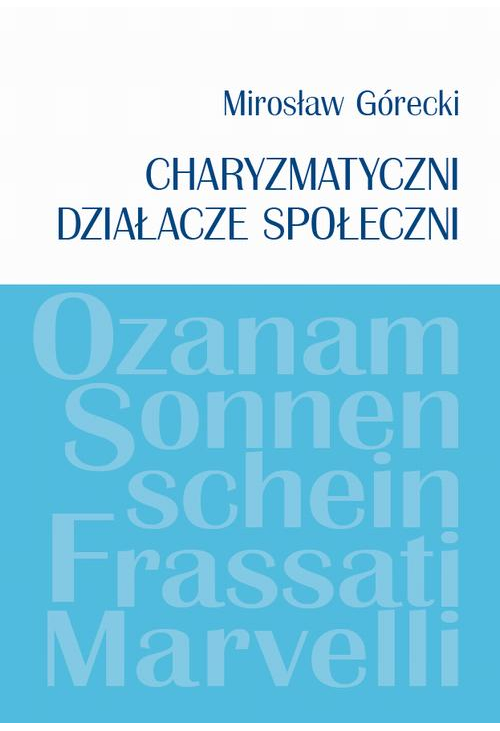 Charyzmatyczni działacze społeczni