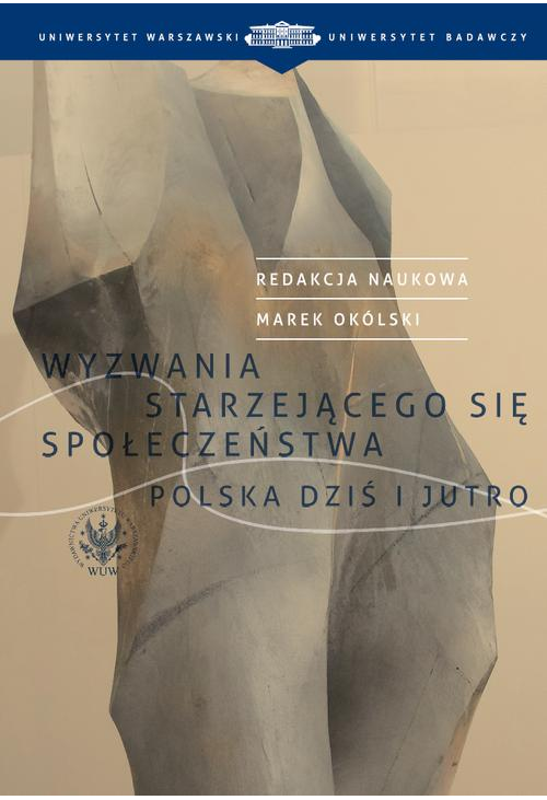 Wyzwania starzejącego się społeczeństwa