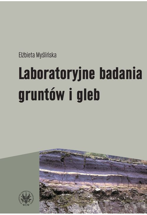 Laboratoryjne badania gruntów i gleb (wydanie 2)