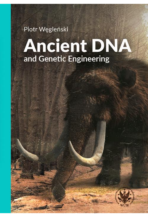 Ancient DNA and Genetic Engineering