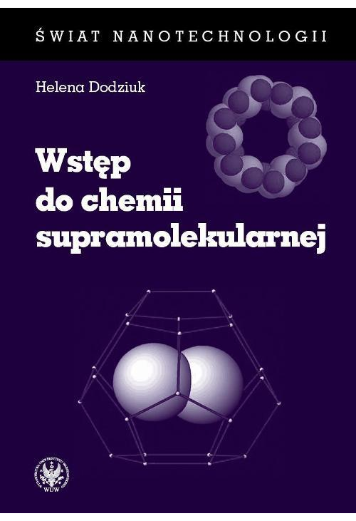 Wstęp do chemii supramolekularnej (wydanie I)