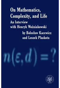 On Mathematics, Complexity...