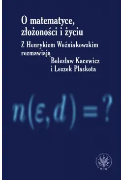 O matematyce, złożoności i...