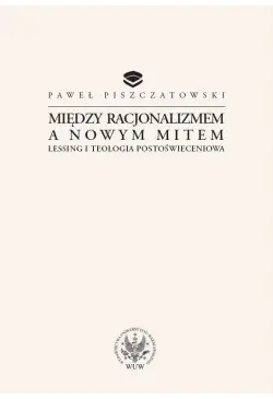 Między racjonalizmem a...