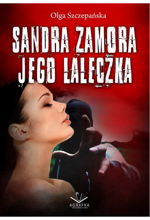 Sandra Zamora - Jego laleczka