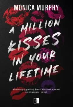 A Million Kisses in Your...