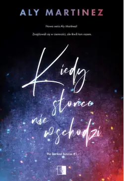 Kiedy słońce nie wschodzi