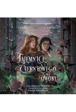 Tajemnice cierniowego dworu