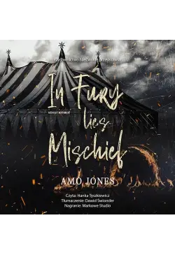 In Fury Lies Mischief