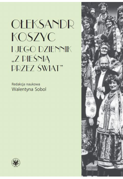 Ołeksandr Koszyc i jego...