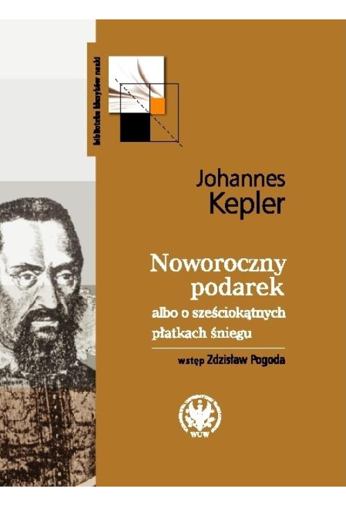 Noworoczny podarek albo o sześciokątnych płatkach śniegu