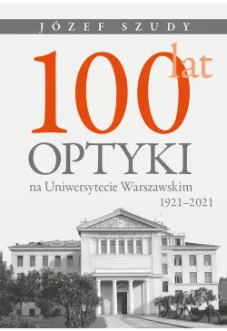 100 lat optyki na...