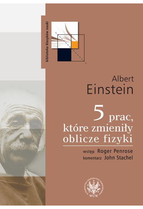 5 prac, które zmieniły oblicze fizyki