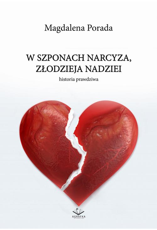 W Szponach Narcyza, Złodzieja Nadziei